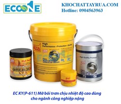 EC KY P611 Mỡ Bôi Trơn Chịu Nhiệt Cho Ngành Công Nghiệp Nặng